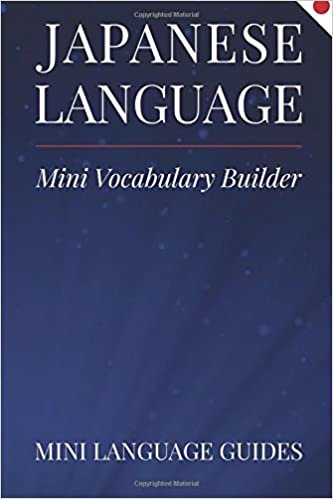 Japanese Language Mini Vocabulary Builder