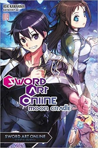 ダウンロード  Sword Art Online 19 (light novel): Moon Cradle (Sword Art Online, 19) 本