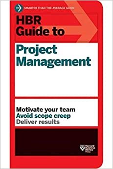 Staffs of HBR (Harvard Business Review) Guide to Project Management تكوين تحميل مجانا Staffs of HBR (Harvard Business Review) تكوين