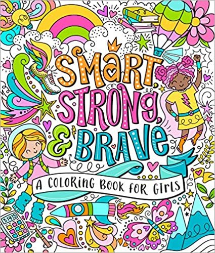 indir Smart, Strong, and Brave: A Coloring Book for Girls