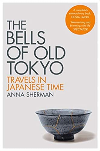 ダウンロード  The Bells of Old Tokyo: Travels in Japanese Time 本