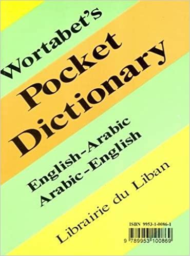 Wortabet's Pocket Dictionary: English-Arabic and Arabic-English