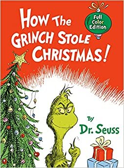 ダウンロード  How the Grinch Stole Christmas!: Full Color Jacketed Edition 本