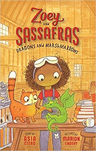 Dragons and Marshmallows (Zoey and Sassafras, Band 1) indir