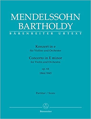 Konzert für Violine und Orchester e-Moll op. 64 (Erste Fassung 1844 und zweite Fassung 1845). Partitur, Urtextausgabe. BÄRENREITER URTEXT indir