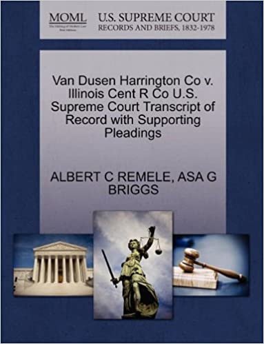 Van Dusen Harrington Co V. Illinois Cent R Co U.S. Supreme Court Transcript of Record with Supporting Pleadings