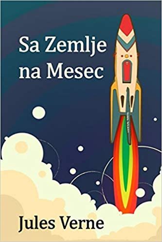 Sa Zemlje na Mesec: From the Earth to the Moon, Bosnian edition indir