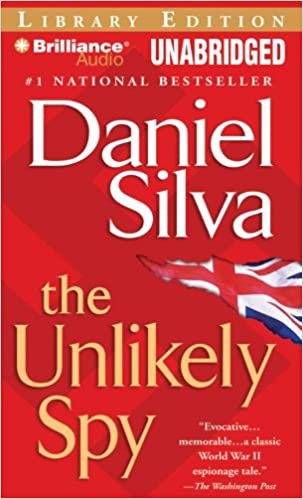 The Unlikely Spy: Library Edition (Gabriel Allon Novels)