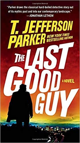 The Last Good Guy (A Roland Ford Novel, Band 3) indir