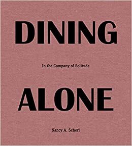 تحميل Dining Alone: In the Company of Solitude