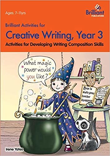 تحميل Brilliant Activities for Creative Writing, Year 3: Activities for Developing Writing Composition Skills