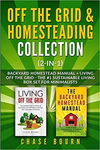 تحميل Off the Grid &amp; Homesteading Bundle (2-in-1): Backyard Homestead Manual + Living Off the Grid - The #1 Sustainable Living Box Set for Minimalists