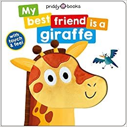 My Best Friend: Is a Giraffe