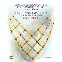 اقرأ Jewels by Giulio Manfredi Celebrate Raphael: School of Light الكتاب الاليكتروني 