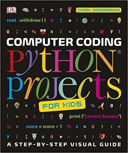 تحميل Computer Coding Python Projects for Kids: A Step-by-Step Visual Guide