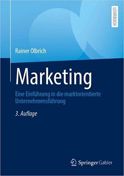 تحميل Marketing: Eine Einführung in die marktorientierte Unternehmensführung (German Edition)