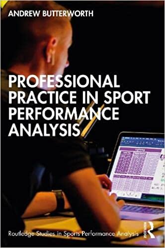 تحميل Professional Practice in Sport Performance Analysis