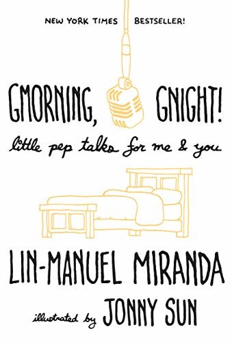Gmorning, Gnight!: Little Pep Talks for Me & You (English Edition)