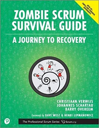 Zombie Scrum Survival Guide (The Professional Scrum Series)