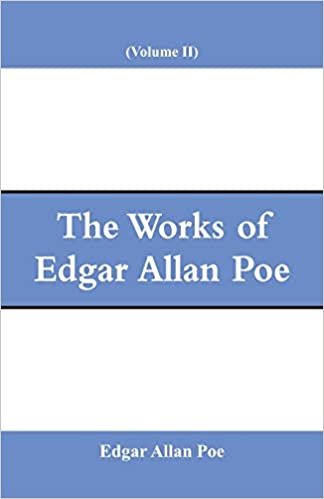 تحميل The Works of Edgar Allan Poe (Volume II)