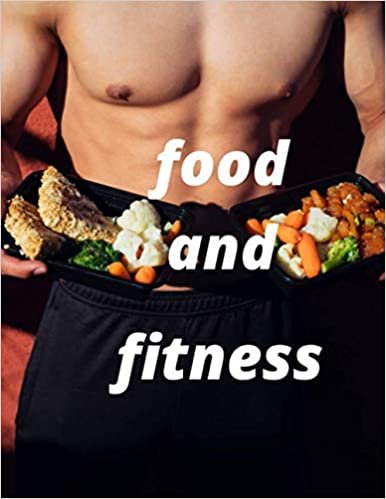 food and fitness journal: A daily food journal and fitness diary with daily gratitude will help you to count a total of: calories from food and fitness ダウンロード