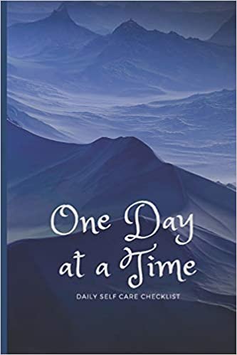 One Day at a Time: Daily Personal Inventory - Self Care - Blank Journal Notebook with Prompts for checking in - Snowy Mountain Cover