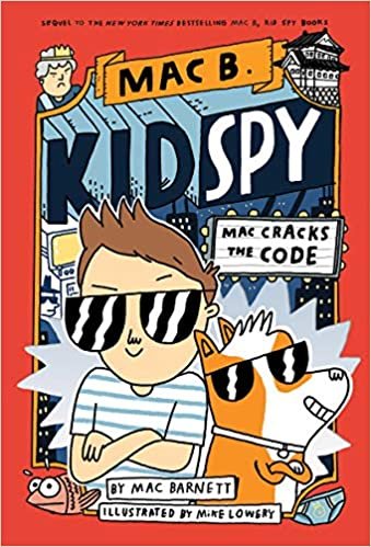 MAC Cracks the Code (MAC B., Kid Spy)