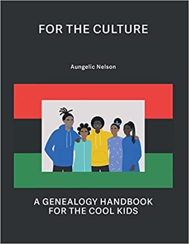 تحميل For The Culture: A Genealogy Handbook For The Cool Kids