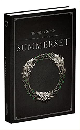 The Elder Scrolls Online: Summerset: Official Collector's Edition Guide (Collectors Edition Guide)