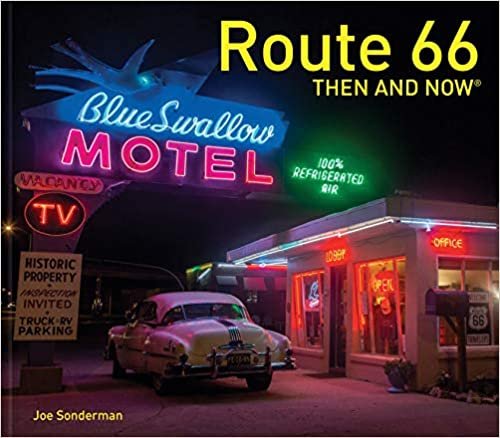 Route 66 Then and Now® ダウンロード