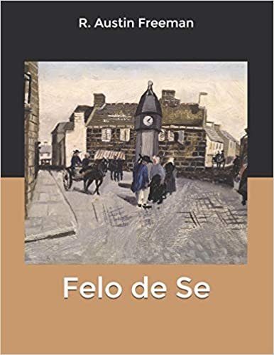 اقرأ Felo de Se الكتاب الاليكتروني 