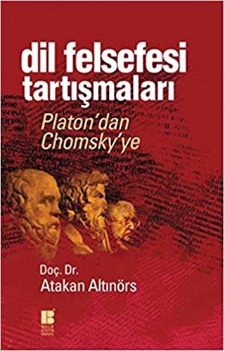 Dil Felsefesi Tartışmaları: Platon'dan Chomsky'ye indir