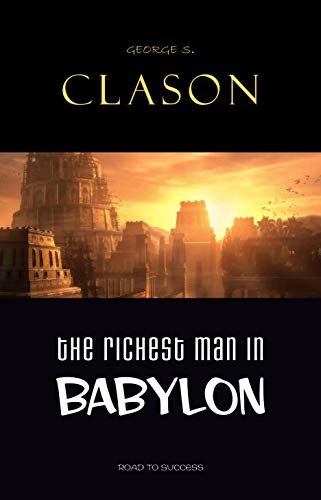 ダウンロード  The Richest Man in Babylon (English Edition) 本