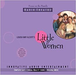 Louisa May Alcott's Little Women (Radio Theatre) ダウンロード