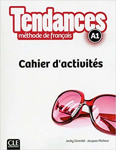 Tendances A1 Cahier D'Activités / Cle Internationa