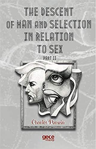 indir The Descent Of Man And Selection In Relation To Sex Part 2