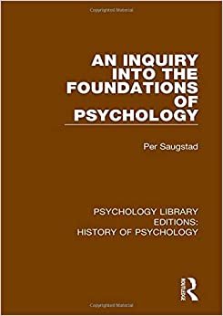 اقرأ An Inquiry into the Foundations of Psychology الكتاب الاليكتروني 