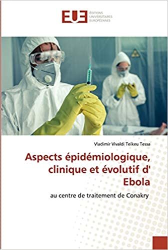 indir Aspects épidémiologique, clinique et évolutif d&#39; Ebola