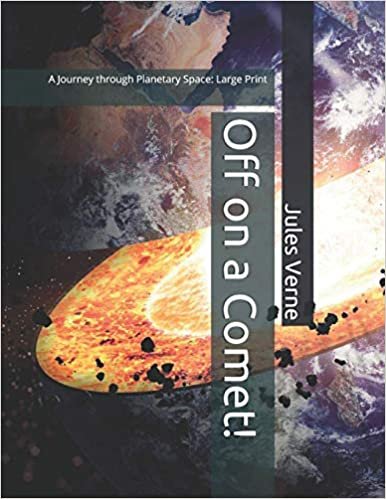 Off on a Comet!: A Journey through Planetary Space: Large Print indir