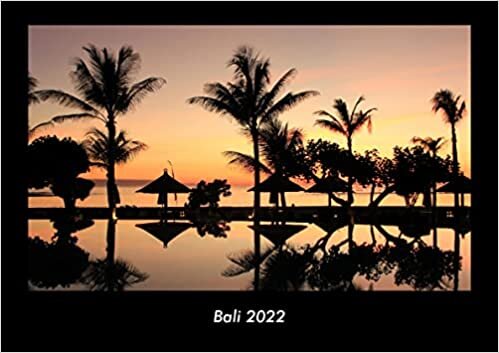 ダウンロード  Bali 2022 Fotokalender DIN A3: Monatskalender mit Bild-Motiven aus Orten und Staedten, Laendern und Kontinenten 本