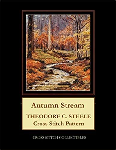Autumn Stream: Theodore C. Steele Cross Stitch Pattern
