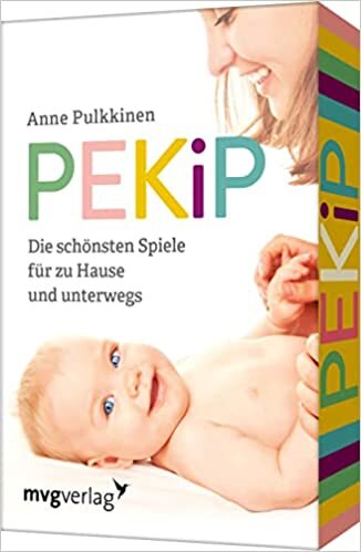 PEKiP: Die schoensten Spiele fuer zu Hause und unterwegs. Spielerisch und kindgerecht foerdern mit dem Prager-Eltern-Kind-Programm. Erfolgreiche Bestseller-Autorin ダウンロード