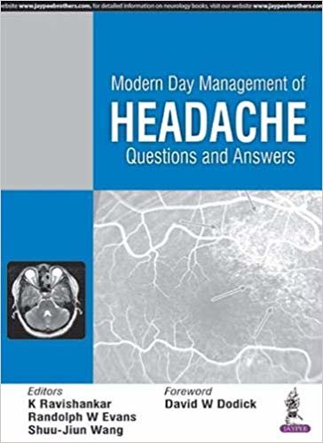 Modern Day Management of Headache : Questions and Answers indir