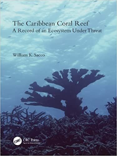 تحميل The Caribbean Coral Reef: A Record of an Ecosystem under Threat