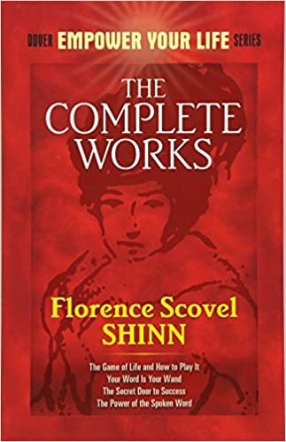 ダウンロード  The Complete Works of Florence Scovel Shinn (Dover Empower Your Life) 本