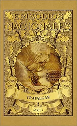 اقرأ Episodios Nacionales 1. Trafalgar الكتاب الاليكتروني 