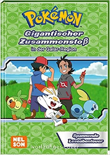 اقرأ Pokémon: Gigantischer Zusammenstoß in der Galar-Region: Spannende Leseabenteuer الكتاب الاليكتروني 