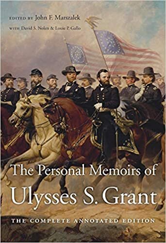 indir Grant, U: The Personal Memoirs of Ulysses S. Grant: The Complete Annotated Edition