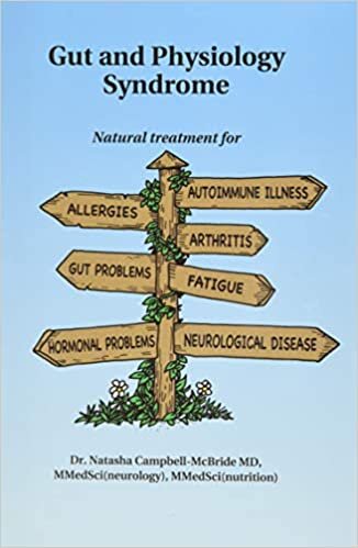 تحميل Gut and Physiology Syndrome: Natural Treatment for Allergies, Autoimmune Illness, Arthritis, Gut Problems, Fatigue, Hormonal Problems, Neurological Disease and More