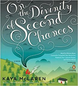 On the Divinity of Second Chances: A Novel
